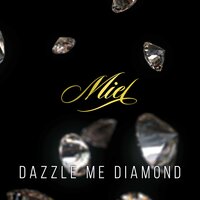 Dazzle Me Diamond - Miel de Botton & Schjolin