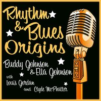 That's How I Feel About You - Buddy Johnson & Ella Johnson