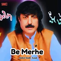 Be Nehaan - Abdul Qadir Azad