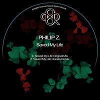 Saved My Life - Philip Z