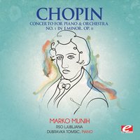Concerto for Piano and Orchestra No. 1 in E Minor, Op. 11: II. Romance - Larghetto - Фридерик Шопен & Dubravka Tomsic & Marko Munih & RSO Ljubljana