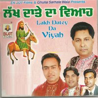 Lakh Datey Di Baraat - VIJAY SITARA