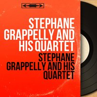 Coquette - Stephane Grappelly and His Quartet & Raymond Fol