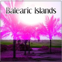 Summer - Chilled Ibiza