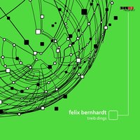 Treib Lust - Felix Bernhardt