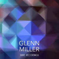 St. Louis Blues March - Glenn Miller