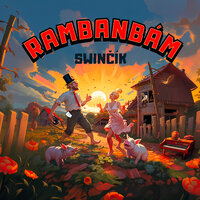 Swinčík - Rambanbám