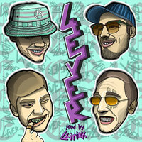 4Ever - ZOOMA & Ganto & Danchester & lil.rick