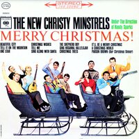 Beautiful City/Tell It on the Mountain/One Star/Christmas Wishes/The Shepherd Boy/Sing Hosanna, Hallelujah/Sing Along with Santa/It'll Be a Very Merry Christmas/ Tell Me/A Christmas World - The New Christy Minstrels