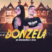 Donzela - Ueda & Mc Branquinha