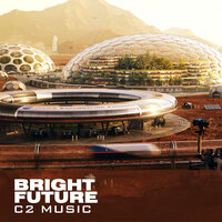 Bright Future - C2 Music