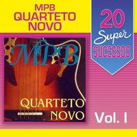 Regra Três - Quarteto Novo
