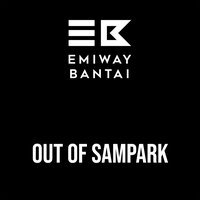 Out Of Sampark - EMIWAY BANTAI