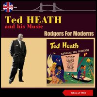 Where or When - Ted Heath and his Music