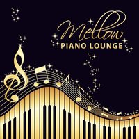 Soft Piano Bar - Chilled Jazz Masters