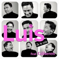 Je te vois - Luis Gómez & Gülseren