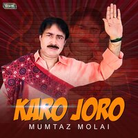 Chehre Te Chamkan War - Mumtaz Molai