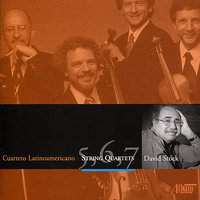 Fifth String Quartet: Slow, Mournful - Cuarteto Latinoamericano
