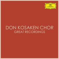 Tchaikovsky: Overture 1812, Op. 49 - Choral version, Arr. by Serge Jaroff - Rette, o Gott, Dein Volk - Don Kosaken Chor & Serge Jaroff & Пётр Ильич Чайковский