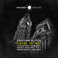Finding The Way - Cristian Glitch & D.N.S