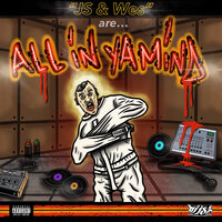 So Whut?!? - DJ JS-1 & Wes Studii & JS & WES