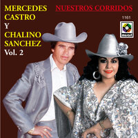 Jorge Cazares - Chalino Sanchez & Mercedes Castro