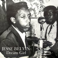 Dream Girl - Jesse Belvin
