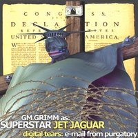 Straight Babylon No Chaser - Monte Smith & GM Grimm as: Superstar Jet Jaguar