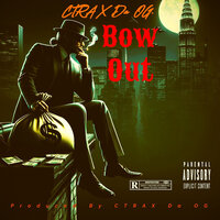 How I Live - CTRAX Da OG.