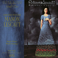 ACT 3: Rosetta! (Sergente/Coro/Lescaut/Manon/Des Grieux) - Montserrat Caballé & Джакомо Пуччини