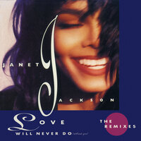 Love Will Never Do (Without You) - Janet Jackson