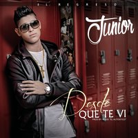 Desde Que Te VI - Júnior