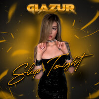 Sleep Tonight - Glazur