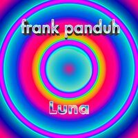 You Give Me Chills - Frank Panduh
