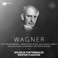 Wagner: Götterdämmerung, Act 3: "Grane, mein Ross, sei mir gegrüsst!" (Brünnhilde) - Wilhelm Furtwängler & Kirsten Flagstad