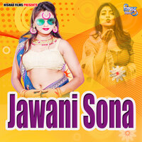 Jawani Sona - Vivek