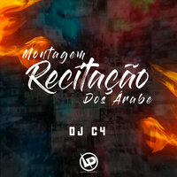 Montagem - Recitação dos Árabe - DJ C4