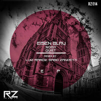 Noisy - Eisen Blau & Luiz Ramoz