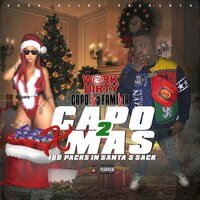 2 Da Neck - Work Dirty & BBAE & OMB Peezy