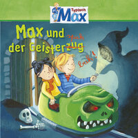 Max und der Geisterspuk - Teil 26 - Max