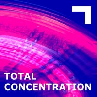 Total Concentration (Part 7) - SerendiPity