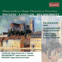 Organ Concerto in G Minor: Allegro giocoso - Franz Hauk & Anno Kesting & Франсис Пуленк