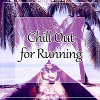 Chill Out 2016 - Running Music Academy