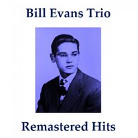 Someday My Prince Will Come - Bill Evans Trio