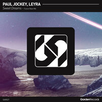 Sweet Dreams - Paul Jockey & Leyra