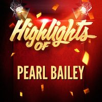 Hit the Road to Dreamland - Pearl Bailey