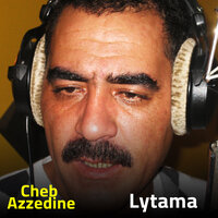 Lytama - Cheb Azzedine