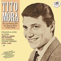 El Mesmito - Tito Mora