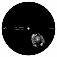 The Choice [Follow Me] - Chipi