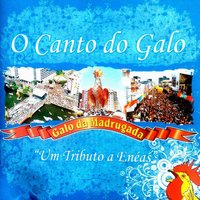 Frevo do Galo da Madrugada - Galo da Madrugada & Trio Sotaque & Cezzinha